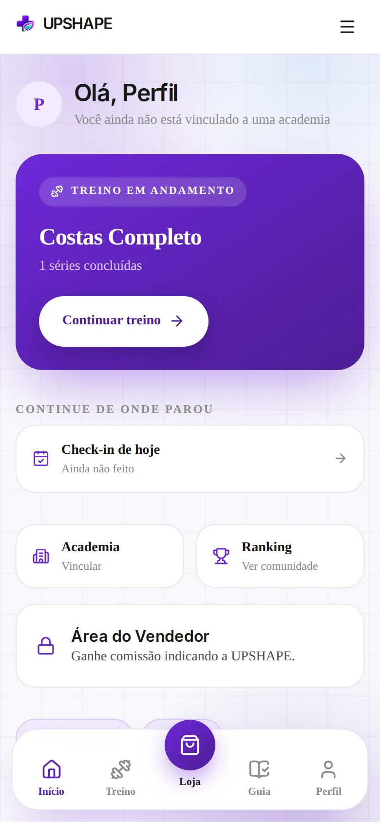 Tela real de Início da UPSHAPE, com treino do dia, check-in e minha academia